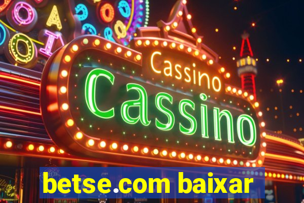 betse.com baixar